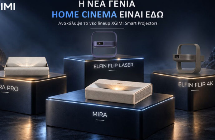 Οι νέοι 4K smart προβολείς Elfin Flip και MIRA της XGIMI διαθέσιμοι στην Ελλάδα